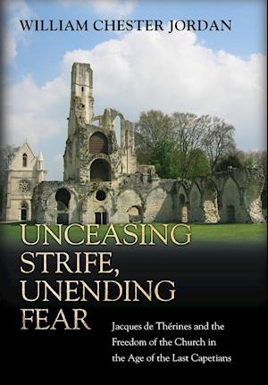 Unceasing Strife, Unending Fear