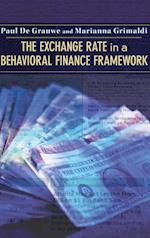 The Exchange Rate in a Behavioral Finance Framework
