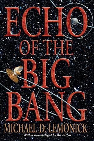 Echo of the Big Bang