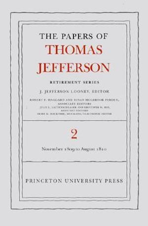 The Papers of Thomas Jefferson, Retirement Series, Volume 2