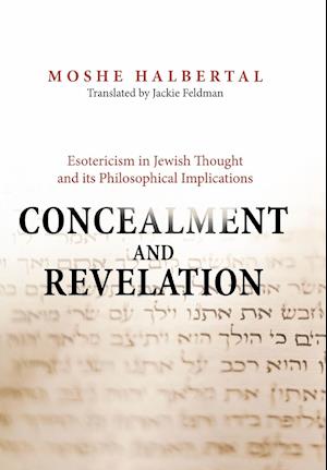 Concealment and Revelation