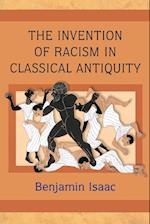 The Invention of Racism in Classical Antiquity