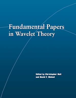 Fundamental Papers in Wavelet Theory