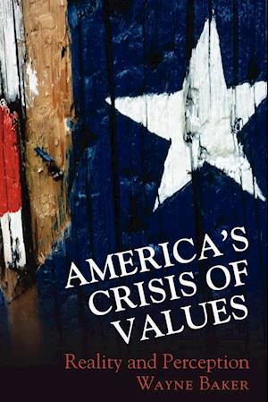 America's Crisis of Values