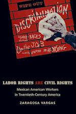 Labor Rights Are Civil Rights