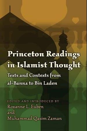 Princeton Readings in Islamist Thought