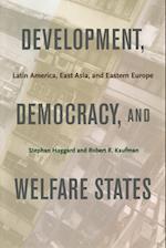 Development, Democracy, and Welfare States