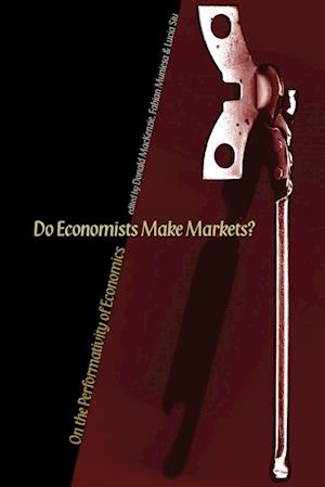 Do Economists Make Markets?