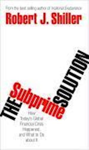 The Subprime Solution