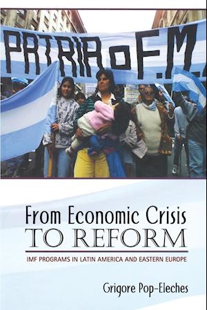 From Economic Crisis to Reform