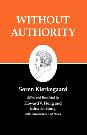 Kierkegaard's Writings, XVIII, Volume 18