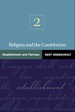 Religion and the Constitution, Volume 2