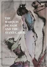 The Marquis de Sade and the Avant-Garde