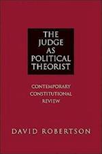 The Judge as Political Theorist
