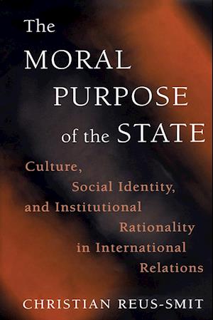 The Moral Purpose of the State