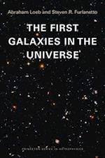 The First Galaxies in the Universe