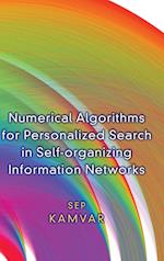 Numerical Algorithms for Personalized Search in Self-organizing Information Networks