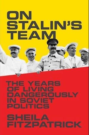 On Stalin's Team