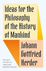 Ideas for the Philosophy of the History of Mankind