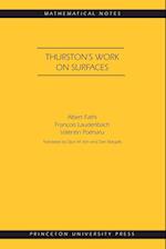 Thurston's Work on Surfaces (MN-48)