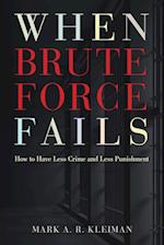 When Brute Force Fails