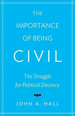 The Importance of Being Civil