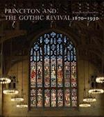 Princeton and the Gothic Revival