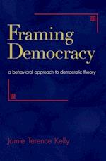Framing Democracy
