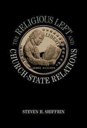 The Religious Left and Church-State Relations