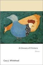 A Glossary of Chickens