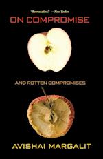 On Compromise and Rotten Compromises
