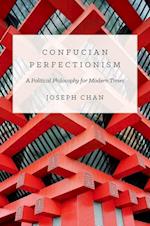 Confucian Perfectionism