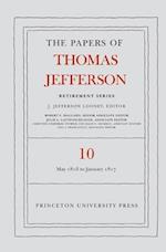 The Papers of Thomas Jefferson: Retirement Series, Volume 10