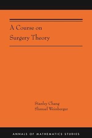 A Course on Surgery Theory