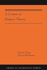 A Course on Surgery Theory