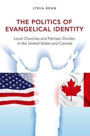 The Politics of Evangelical Identity