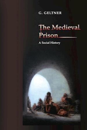 The Medieval Prison