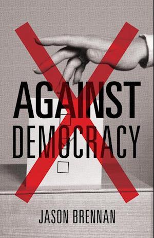 Against Democracy