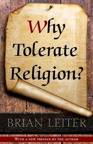 Why Tolerate Religion?