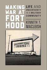 Making War at Fort Hood