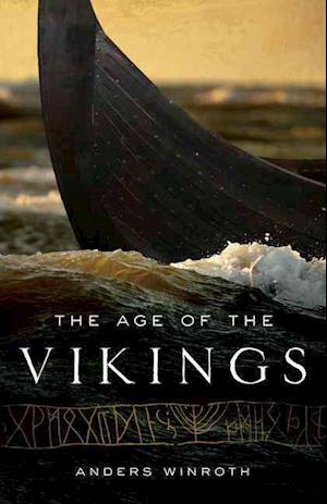 The Age of the Vikings