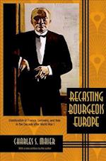 Recasting Bourgeois Europe