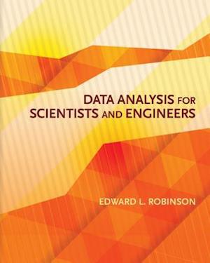 Data Analysis for Scientists and Engineers