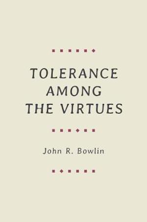 Tolerance among the Virtues