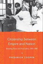 Citizenship Between Empire and Nation