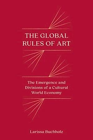 The Global Rules of Art