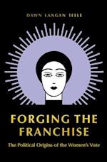 Forging the Franchise