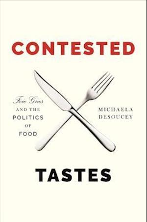 Contested Tastes