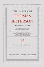 Papers of Thomas Jefferson: Retirement Series, Volume 15