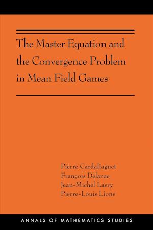 The Master Equation and the Convergence Problem in Mean Field Games